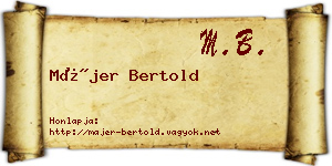 Májer Bertold névjegykártya